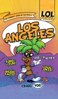 Lol Jokes: Los Angeles 1540247155 Book Cover
