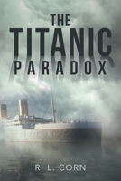 The Titanic Paradox 1665724951 Book Cover