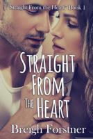 Straight from the Heart 1536986208 Book Cover