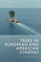 Trees in European and American Cinema 1399564935 Book Cover