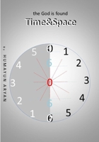 Time and Space: the God is found B08FSJ7ZNM Book Cover