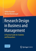Research Design in Business and Management: A Practical Guide for Students and Researchers 3658343567 Book Cover