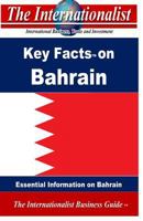 Key Facts on Bahrain: Essential Information on Bahrain 1495223671 Book Cover