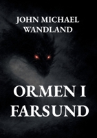 Ormen i Farsund (Swedish Edition) 9180807844 Book Cover