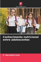 Conhecimento nutricional entre adolescentes 6204049968 Book Cover