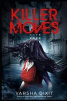 Killer Moves 099038845X Book Cover