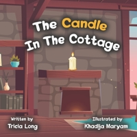 The Candle in the Cottage B098G94RV6 Book Cover