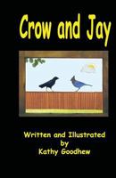 Crow and Jay 1499619936 Book Cover