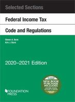 Selected Sections Federal Income Tax Code and Regulations, 2013-2014 1640209379 Book Cover