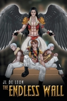 The Endless Wall B0BRM1BWW8 Book Cover