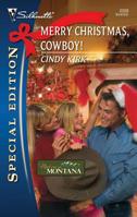 Merry Christmas, Cowboy! 037365491X Book Cover