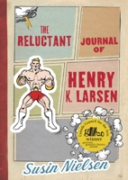 The Reluctant Journal of Henry K. Larsen 1770493727 Book Cover