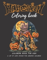 Halloween Coloring Book For Kids: 100 Adorable Coloring Pages with size 8.5" x 11" B08L41B8DJ Book Cover