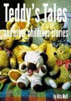 Teddy's Tales and other childrens stories 1326026615 Book Cover