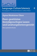 Peer-Gestuetztes Fremdsprachiges Lesen Und Leistungsheterogenitaet: Eine Qualitative Studie 3631675739 Book Cover