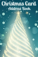 Christmas Card Address Book: Christmas Card Record Book | Address list | 100pgs | 6''W x 9''H, 171638639X Book Cover