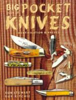 Big Book of Pocket Knives: Identification & Values (Big Book of Pocket Knives)