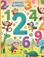 Learning Numers: A book for learning numbers from 0 to 9 through drawings, educational games, and writing. B0DSTTR94T Book Cover
