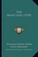 The Irish Issue 1104239353 Book Cover