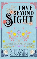 Love Beyond Sight (Happily Ever After) B0DWLCDFRF Book Cover