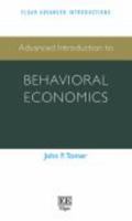 Advanced Introduction to Behavioral Economics 1784719935 Book Cover