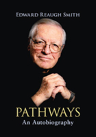Pathways: An Autobiography 1621481077 Book Cover