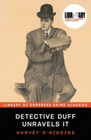 Detective Duff Unravels It TPB 1605431656 Book Cover