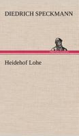 Heidehof Lohe 3842417896 Book Cover