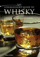 The Whiskey Companion: A Connoisseur's Guide to the World's Finest Whiskies