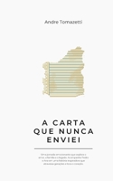 A carta que nunca enviei (Portuguese Edition) B0DP74V7SZ Book Cover