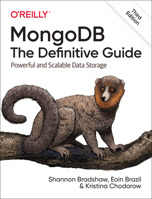 MongoDB: The Definitive Guide 1449381561 Book Cover