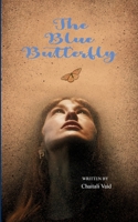 The Blue Butterfly The Awakening 9373141767 Book Cover