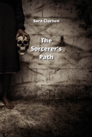 The Sorcerer's Path 9977728569 Book Cover