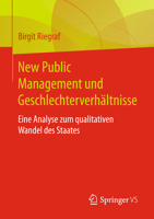 New Public Management und Geschlechterverhältnisse: Eine Analyse zum qualitativen Wandel des Staates 3531150456 Book Cover
