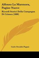 Alfonso La Marmora: Pagine Nuove. Ricordi Storici Della Campagna Di Crimea 1104024985 Book Cover