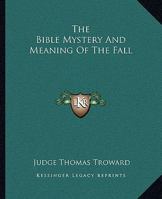 The Bible Mystery And Meaning Of The Law Of Liberty 1425330126 Book Cover