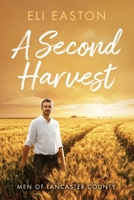 A Second Harvest 1641080892 Book Cover