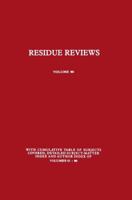 Residue Reviews: Residues of Pesticides and Other Contaminants in the Total Environment 0387909052 Book Cover