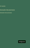 Annuaire des journaux: Annuaire des journaux (French Edition) 3563754659 Book Cover