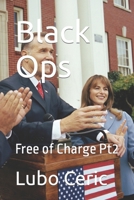 Black Ops: Free of Charge Pt2 1796699314 Book Cover