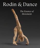 Rodin  Dance: The Essence of Movement 1907372997 Book Cover