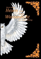 Hexen sind nicht wasserdicht: Die Auferstehung (German Edition) 3769376838 Book Cover