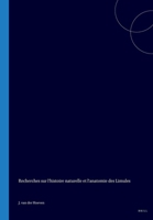 Recherches sur l'histoire naturelle et l'anatomie des Limules (French Edition) 9004555803 Book Cover