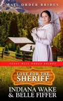 Love for the Sheriff B09V7ZMR2Y Book Cover