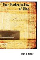 That mother-in-law of mine 111061540X Book Cover