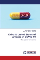 China & United States of America in COVID-19 6202521481 Book Cover