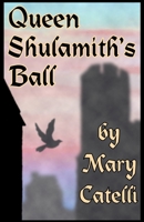 Queen Shulamith's Ball 1942564643 Book Cover