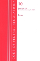 Code of Federal Regulations, Title 10 Energy 51-199, Revised as of January 1, 2020 1641435356 Book Cover