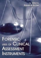 Forensic Uses of Clinical Assessment Instruments 080585519X Book Cover