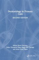Dermatology in Primary Care 1041332750 Book Cover